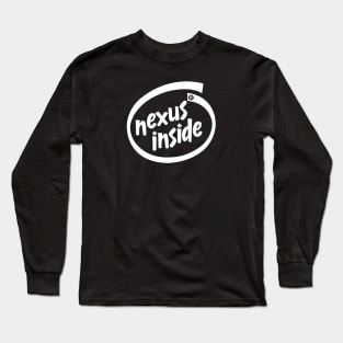 Nexus Inside! Long Sleeve T-Shirt